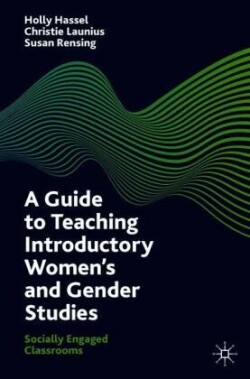 Guide to Teaching Introductory Women’s and Gender Studies