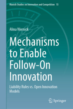 Mechanisms to Enable Follow-On Innovation