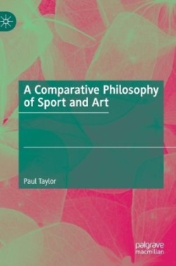 Comparative Philosophy of Sport and Art