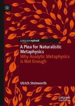 Plea for Naturalistic Metaphysics