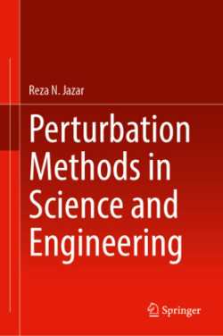 Perturbation Methods in Science and Engineering