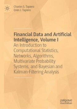 Financial Data and Artificial Intelligence, Volume I