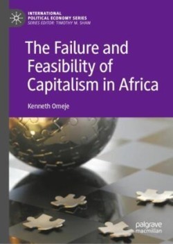 Failure and Feasibility of Capitalism in Africa