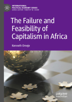 Failure and Feasibility of Capitalism in Africa