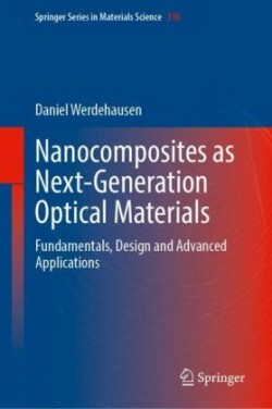 Nanocomposites as Next-Generation Optical Materials