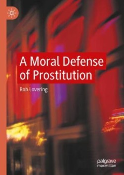 Moral Defense of Prostitution