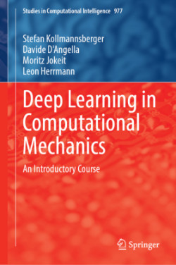 Deep Learning in Computational Mechanics