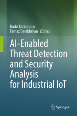 AI-Enabled Threat Detection and Security Analysis for Industrial IoT