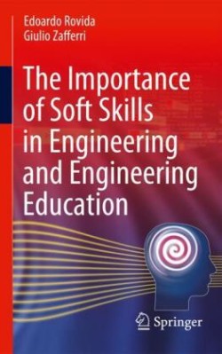 Importance of Soft Skills in Engineering and Engineering Education