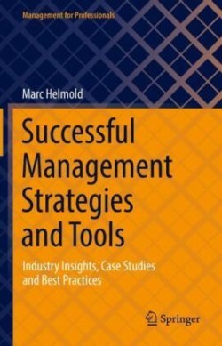 Successful Management Strategies and Tools