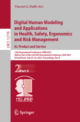 Digital Human Modeling and Applications in Health, Safety, Ergonomics and Risk Management. AI, Product and Service