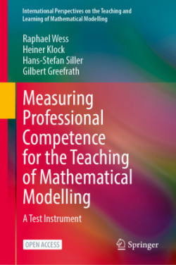 Measuring Professional Competence for the Teaching of Mathematical Modelling