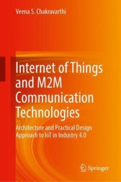 Internet of Things and M2M Communication Technologies