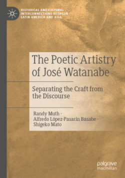 Poetic Artistry of José Watanabe