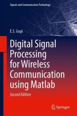 Digital Signal Processing for Wireless Communication using Matlab