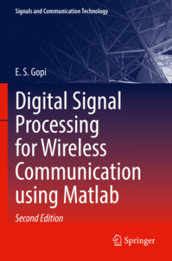 Digital Signal Processing for Wireless Communication using Matlab