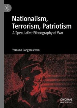 Nationalism, Terrorism, Patriotism