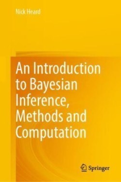 Introduction to Bayesian Inference, Methods and Computation