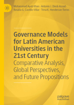 Governance Models for Latin American Universities in the 21st Century