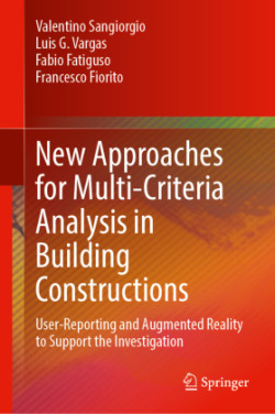 New Approaches for Multi-Criteria Analysis in Building Constructions