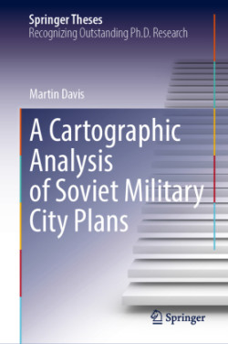 Cartographic Analysis of Soviet Military City Plans