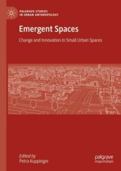 Emergent Spaces