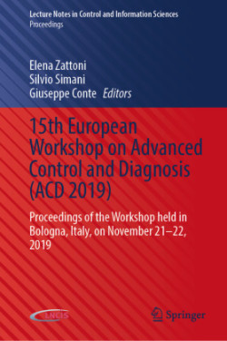 15th European Workshop on Advanced Control and Diagnosis (ACD 2019)