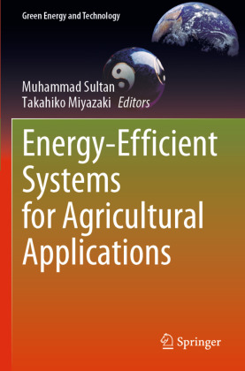 Energy-Efficient Systems for Agricultural Applications