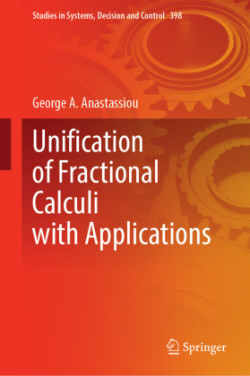 Unification of Fractional Calculi with Applications