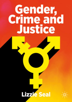 Gender, Crime and Justice