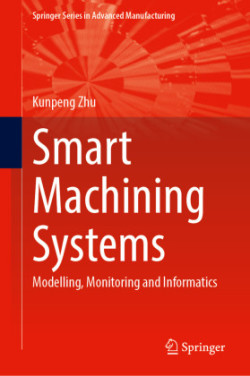 Smart Machining Systems