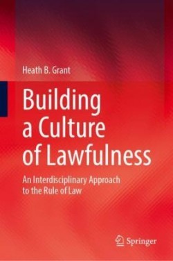 Building a Culture of Lawfulness
