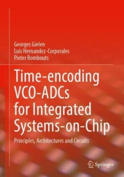 Time-encoding VCO-ADCs for Integrated Systems-on-Chip