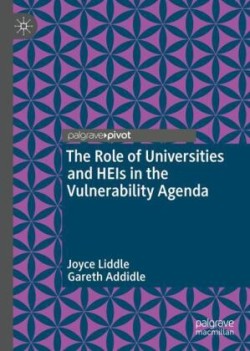 Role of Universities and HEIs in the Vulnerability Agenda