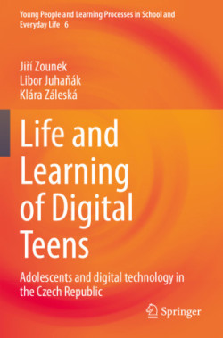 Life and Learning of Digital Teens