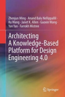 Architecting A Knowledge-Based Platform for Design Engineering 4.0