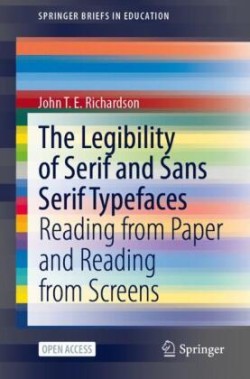 Legibility of Serif and Sans Serif Typefaces