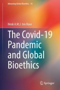 Covid-19 Pandemic and Global Bioethics