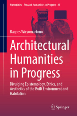 Architectural Humanities in Progress