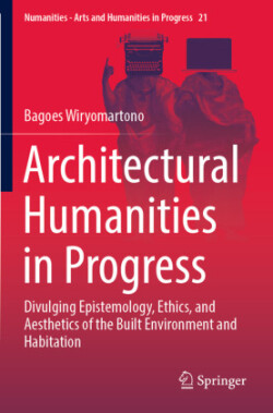 Architectural Humanities in Progress