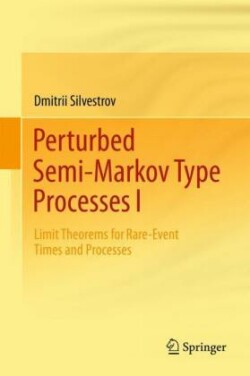 Perturbed Semi-Markov Type Processes I