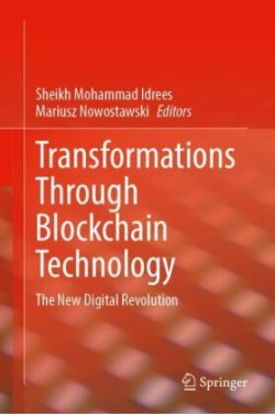 Transformations Through Blockchain Technology