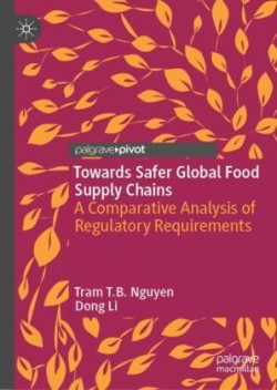 Towards Safer Global Food Supply Chains