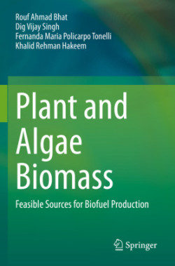 Plant and Algae Biomass