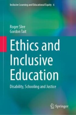 Ethics and Inclusive Education