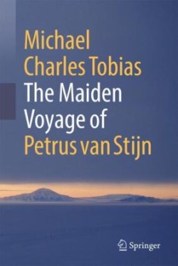 Maiden Voyage of Petrus van Stijn