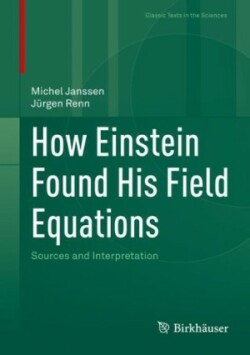 How Einstein Found His Field Equations