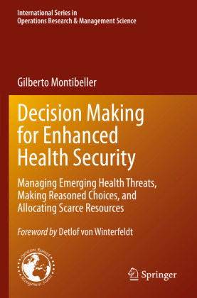 Decision Making for Enhanced Health Security