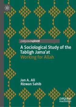 Sociological Study of the Tabligh Jama’at