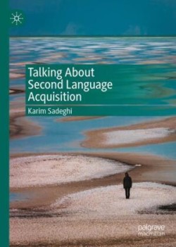 Talking About Second Language Acquisition